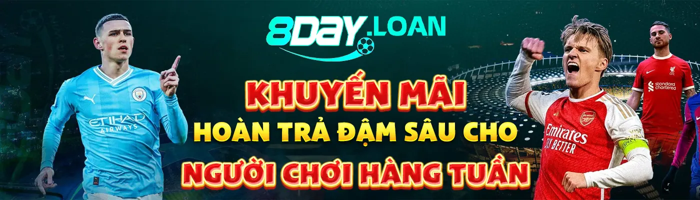Khuyến mãi hoàn trả đậm sâu cho người chơi hàng tuần